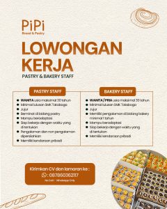 Lowongan Kerja Sebagai Pastry Staff dan Bakery Staff untuk PiPi Bread & Pastry Penempatan di Denpasar