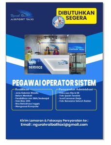 Lowongan Kerja Sebagai Pegawai Operator Sistem untuk Ngurah Rai Airport Taxi Penempatan di Badung