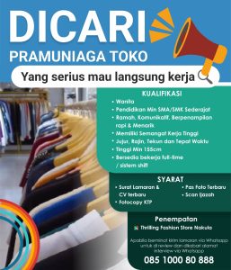 Lowongan Kerja Sebagai Pramuniaga Toko untuk Thrilling Fashion Store Penempatan di Denpasar