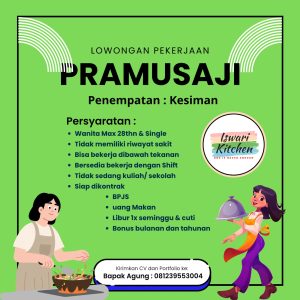 Lowongan Kerja Sebagai Pramusaji untuk Iswari Kitchen Penempatan di Kesiman, Denpasar
