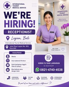 Lowongan Kerja Sebagai Receptionist untuk International Tourist Medical Service Penempatan di Legian, Badung