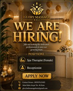 Lowongan Kerja Sebagai SPA Therapist (Female) dan Receptionist untuk Glory Massage Bali Penempatan di Kuta, Badung