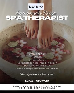 Lowongan Kerja Sebagai SPA Therapist untuk LU SPA Penempatan di Uluwatu, Badung