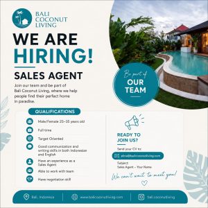 Lowongan Kerja Sebagai Sales Agent untuk Bali Coconut Living Penempatan di Badung
