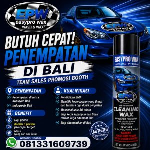 Lowongan Kerja Sebagai Sales Promotion Booth untuk EPW Easypro Wax Penempatan di Bali
