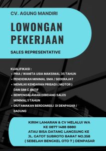Lowongan Kerja Sebagai Sales Representative, Staf Administrasi, Sopir & Helper untuk CV. AGUNG MANDIRI Penempatan di Denpasar