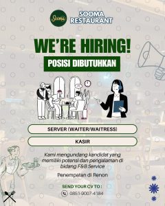 Lowongan Kerja Sebagai Server (Waiter atau Waitress) dan Kasir untuk SOOMA Restaurant Penempatan di Renon, Denpasar