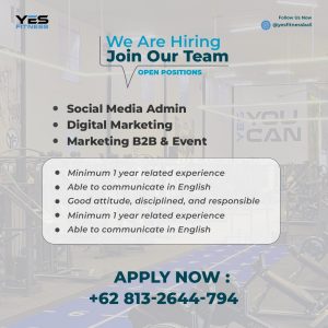 Lowongan Kerja Sebagai Social Media Admin, Digital Marketing, Marketing B2B & Event untuk YES Fitness Penempatan di Denpasar