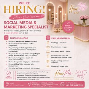 Lowongan Kerja Sebagai Social Media & Marketing Specialist untuk HAIRME! Penempatan di Seminyak, Badung