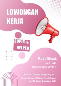 Lowongan Kerja Sebagai Sopir dan Helper untuk Suman Group Penempatan di Denpasar
