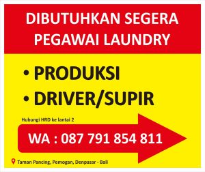 Lowongan Kerja Sebagai Staf Produksi dan Driver/Supir untuk Touch Clean Laundry Penempatan di Denpasar