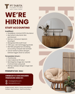 Lowongan Kerja Sebagai Staff Accounting untuk PT. Tarita Furniture Penempatan di Badung
