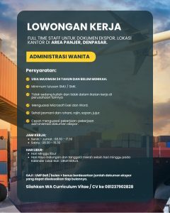 Lowongan Kerja Sebagai Staff Admin untuk Dokumen Ekspor Penempatan di Panjer, Denpasar
