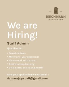 Lowongan Kerja Sebagai Staff Admin untuk REICHMANN House of Gentleman Penempatan di Denpasar
