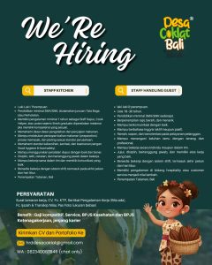 Lowongan Kerja Sebagai Staff Kitchen dan Staff Handling Guest untuk Desa Coklat Bali Penempatan di Tabanan