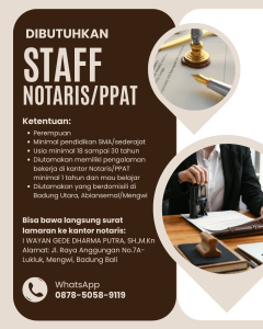 Lowongan Kerja Sebagai Staff Notaris / PPAT untuk Kantor Notaris I WAYAN GEDE DHARMA PUTRA, SH.,M.Kn Penempatan di Mengwi, Badung