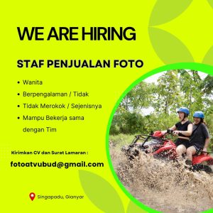 Lowongan Kerja Sebagai Staff Penjualan Foto untuk Foto ATV Ubud Penempatan di Singapadu, Gianyar