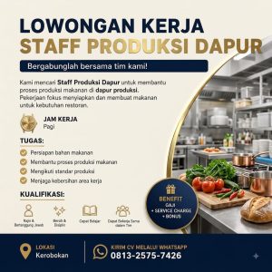Lowongan Kerja Sebagai Staff Produksi Dapur untuk Penempatan di Kerobokan, Badung