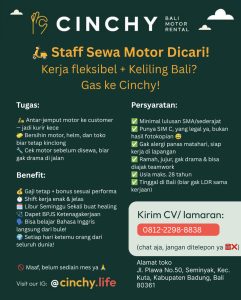 Lowongan Kerja Sebagai Staff Sewa Motor untuk CINCHY Bali Motor Rental Penempatan di Seminyak, Badung