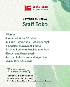 Lowongan Kerja Sebagai Staff Toko untuk Karya Indah Penempatan di Mengwi, Badung