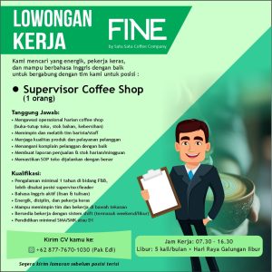 Lowongan Kerja Sebagai Supervisor untuk FINE by Satu Satu Coffee Company Penempatan di Badung
