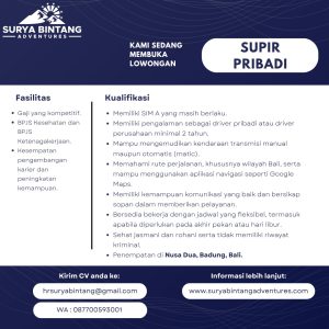 Lowongan Kerja Sebagai Supir Pribadi untuk Surya Bintang Adventures Penempatan di Nusa Dua, Badung