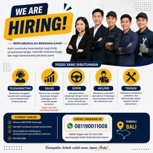 Lowongan Kerja Sebagai Telemarketing, Sales, Sopir, Helper dan Teknisi untuk Penempatan di Bali