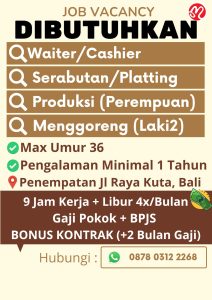Lowongan Kerja Sebagai Waiter/Cashier, Serabutan/Platting, Produksi, Menggoreng untuk Rumah Makan Penempatan di Kuta, Badung