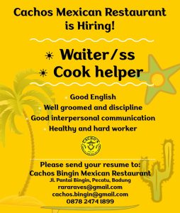 Lowongan Kerja Sebagai Waiter/ss dan Cook Helper untuk Cachos Mexican Restaurant Penempatan di Pecatu, Badung
