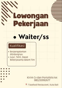 Lowongan Kerja Sebagai Waiter/ss untuk 7 Seafood Restaurant Penempatan di Kuta, Badung