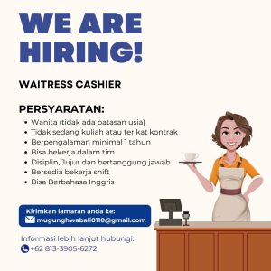 Lowongan Kerja Sebagai Waitress Cashier untuk Mu Gung Hwa Penempatan di Badung