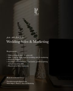 Lowongan Kerja Sebagai Wedding Sales dan Marketing untuk Putra L Photography Penempatan di Badung