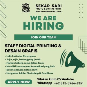 Lowongan Kerja Sebagai Staff Digital Printing & Desain Grafis dan Staff Finishing / Penjilidan untuk SEKAR SARI Photo & Digital Print Penempatan di Denpasar