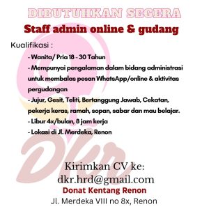 Lowongan Kerja Sebagai Staff Produksi Donat & Delivery, Staff Admin Online & Gudang, Staff Produksi untuk Donat Kentang Renon Penempatan di Denpasar