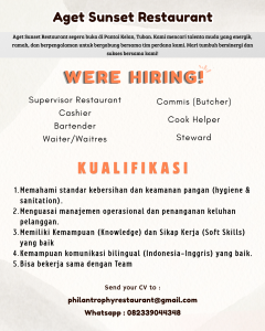 Lowongan Kerja Sebagai Supervisor Restaurant, Cashier, Bartender, Waiter/Waitress, Commis (Butcher), Cook Helper dan Steward untuk Aget Sunset Restaurant Penempatan di Badung