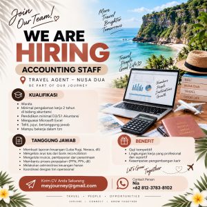 Lowongan Kerja Sebagai Accounting Staff untuk Travel Agent Penempatan di Nusa Dua, Badung