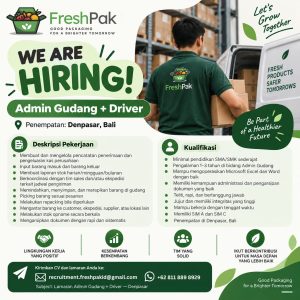 Lowongan Kerja Sebagai Admin Gudang, Driver untuk FreshPak Penempatan di Denpasar