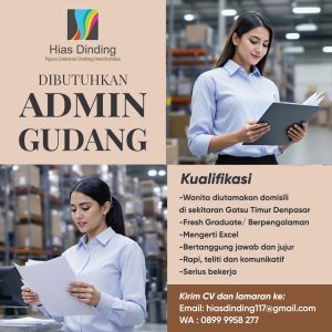 Lowongan Kerja Sebagai Admin Gudang untuk Hias Dinding Penempatan di Denpasar