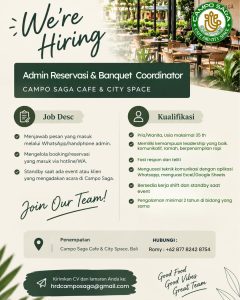 Lowongan Kerja Sebagai Admin Reservasi & Bangquet Coordinator untuk Campo Saga Cafe & City Space Penempatan di Denpasar