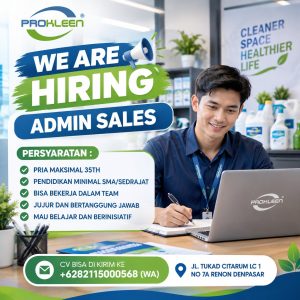 Lowongan Kerja Sebagai Admin Sales untuk Prokleen Penempatan di Denpasar
