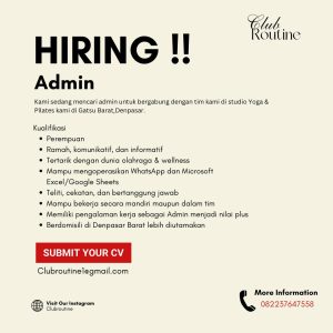 Lowongan Kerja Sebagai Admin dan Cleaning Service untuk Club Routine Penempatan di Denpasar