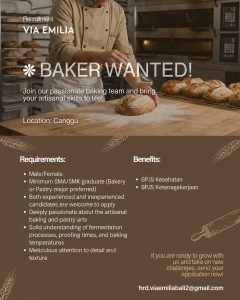 Lowongan Kerja Sebagai Baker dan Waiter & Waitress untuk VIA EMILIA Penempatan di Canggu, Badung