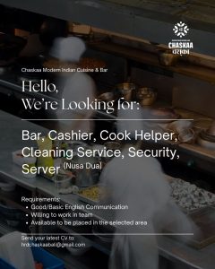 Lowongan Kerja Sebagai Bar, Cashier, Cook Helper, Cleaning Service, Security, Server untuk Chaskaa Modern Indian Cuisine & Bar Penempatan di Badung
