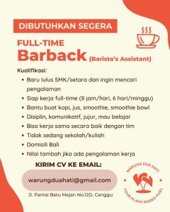 Lowongan Kerja Sebagai Barback untuk Warung Dua Hati Penempatan di Canggu, Badung