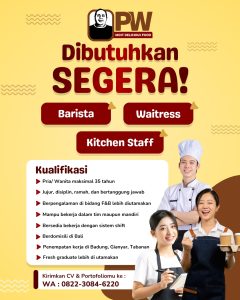 Lowongan Kerja Sebagai Barista, Waitress dan Kitchen staff untuk PW Penempatan di Bali