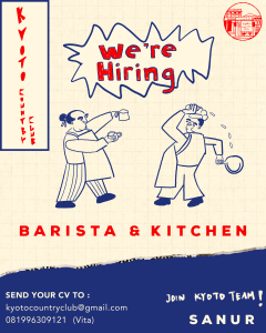Lowongan Kerja Sebagai Barista dan Kitchen untuk Kyoto Country Club Penempatan di Sanur, Denpasar