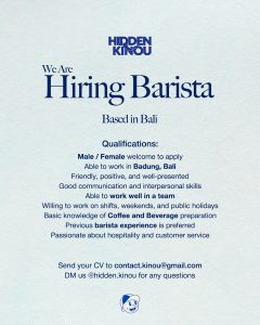 Lowongan Kerja Sebagai Barista untuk HIDDEN KINOU Penempatan di Bali