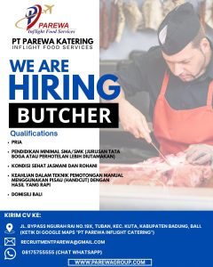 Lowongan Kerja Sebagai Butcher untuk PAREWA Bali Penempatan di Badung