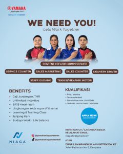 Lowongan Kerja Sebagai Content Creator/Admin Sosmed, Service Counter, Sales Marketing, Sales Counter, Dll untuk Dealer Yamaha Niaga Pratama Motor Penempatan di Denpasar