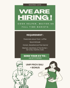 Lowongan Kerja Sebagai Cook Helper, Waiter/ss, dan Barista untuk MADRE CAFE Penempatan di Denpasar